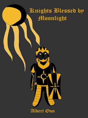 cover image of Knights Blessed by Moonlight